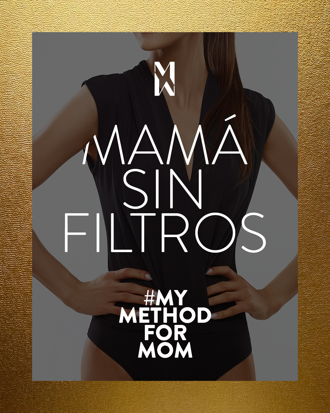 mama sin filtros